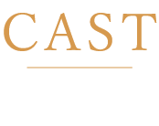 CAST